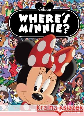 Disney: Where\'s Minnie? a Look and Find Book Pi Kids 9781503766860 Pi Kids