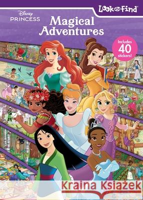 Disney Princess: Magical Adventures Look and Find Pi Kids                                  Art Mawhinney Maria Lia Malandrino 9781503773752 Pi Kids