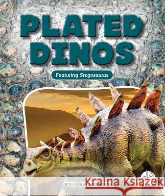 Plated Dinos Josh Anderson 9781503865303 Wonder Publishing