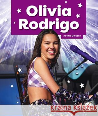 Olivia Rodrigo Jackie Golusky 9781503875746 Child's World Stride