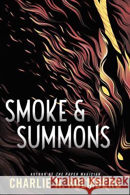 Smoke & Summons Holmberg, Charlie N. 9781503902435