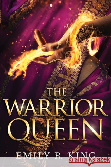 The Warrior Queen Emily R. King 9781503903371