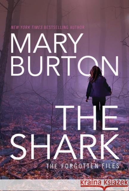 The Shark Mary Burton 9781503934474