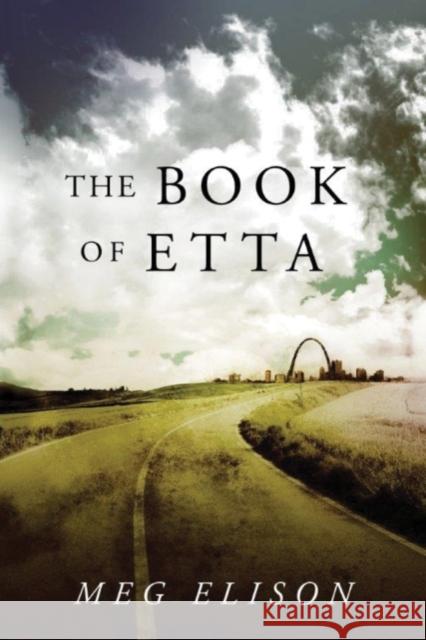 The Book of Etta Meg Elison 9781503941823