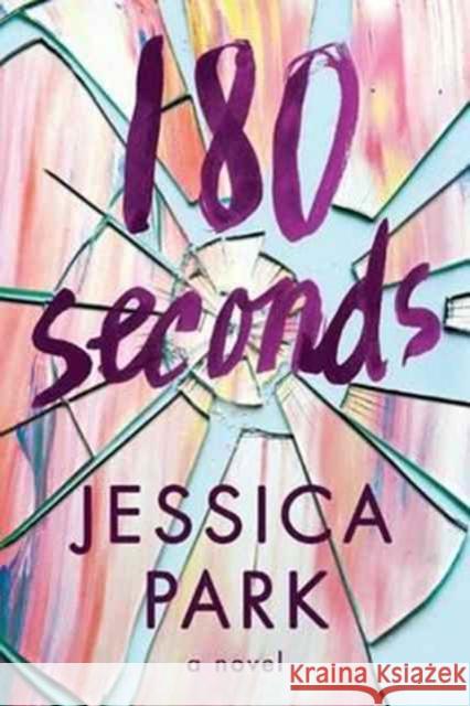 180 Seconds Jessica Park 9781503943360 Skyscape