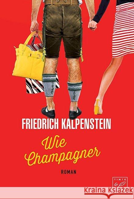 Wie Champagner Kalpenstein, Friedrich 9781503946026 Tinte & Feder