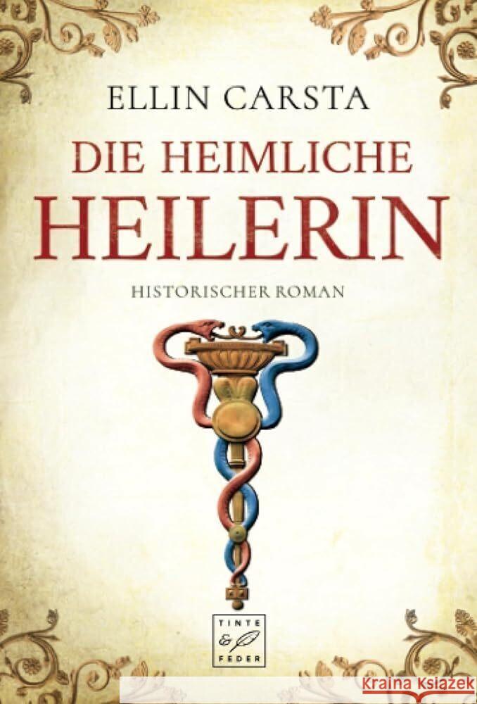 Die heimliche Heilerin Carsta, Ellin 9781503946132