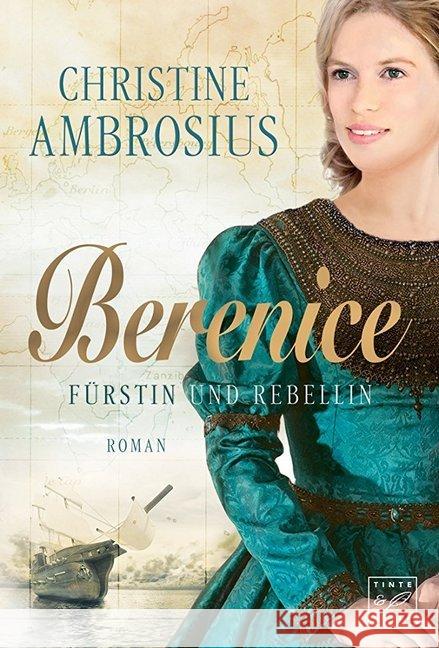 Berenice - Fürstin und Rebellin Ambrosius, Christine 9781503946507