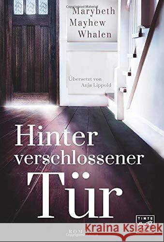 Hinter verschlossener Tür Whalen, Marybeth Mayhew 9781503947948