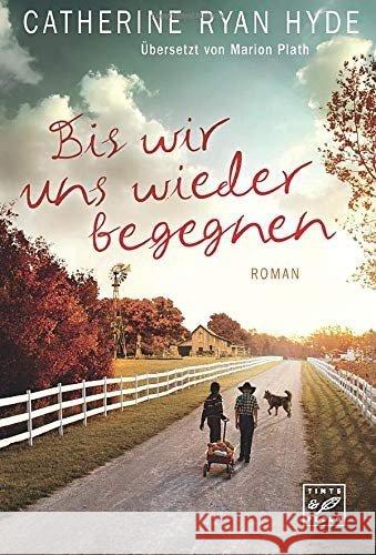 Bis wir uns wieder begegnen : Roman Hyde, Catherine Ryan 9781503949836