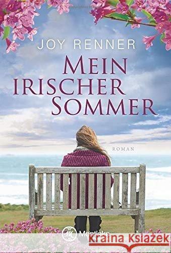 Mein irischer Sommer Renner, Joy 9781503951723 Montlake Romance