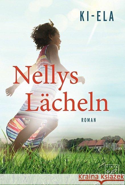 Nellys Lächeln Stories, Ki-Ela 9781503952133