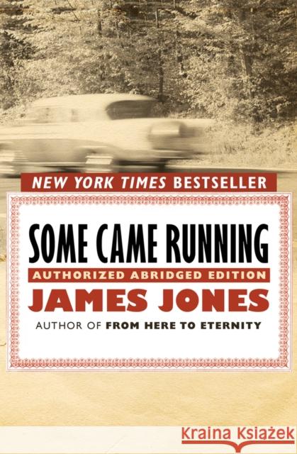 Some Came Running James Jones 9781504005951