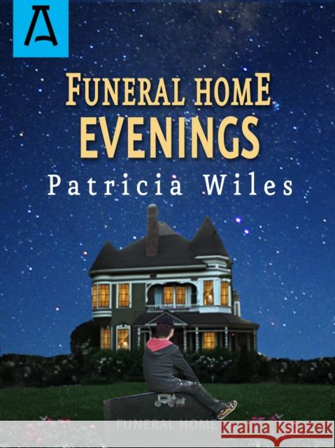 Funeral Home Evenings Patricia Wiles 9781504029483 Open Road Distribution