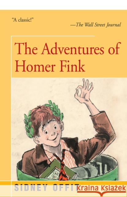 Adventures of Homer Fink Sidney Offit Paul Galdone 9781504036214 Open Road Distribution