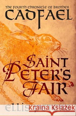 Saint Peter's Fair Ellis Peters 9781504048446