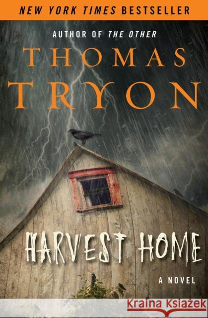 Harvest Home Thomas Tryon 9781504056199 Open Road Media