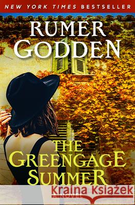 The Greengage Summer Rumer Godden 9781504066587