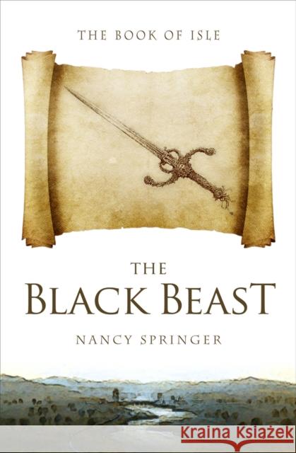 The Black Beast Nancy Springer 9781504068987 Open Road Media Science & Fantasy