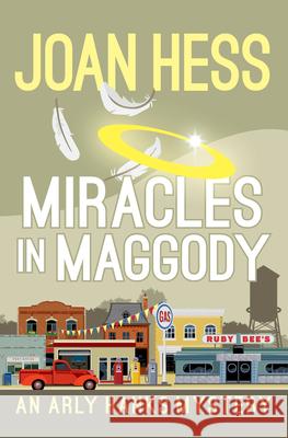 Miracles in Maggody Joan Hess 9781504069137