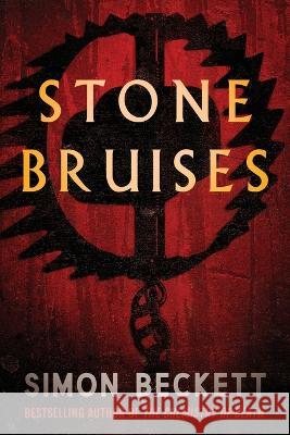 Stone Bruises Simon Beckett   9781504076227 Open Road Media Mystery & Thri