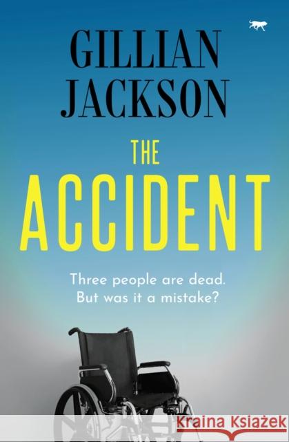 The Accident Gillian Jackson 9781504081856 Open Road Media