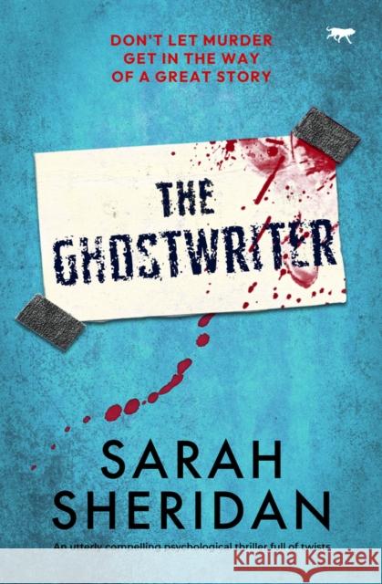 The Ghostwriter Sheridan Sarah Sheridan 9781504082488