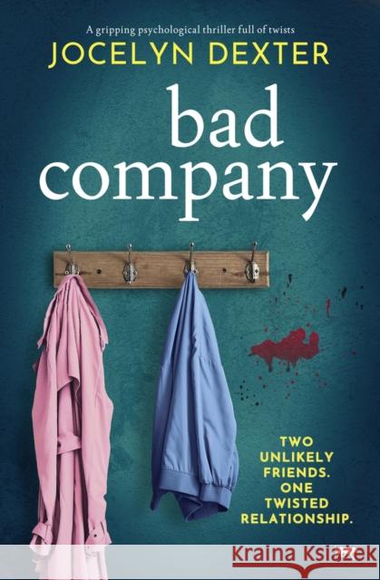 Bad Company Jocelyn Dexter 9781504085199 Open Road Media