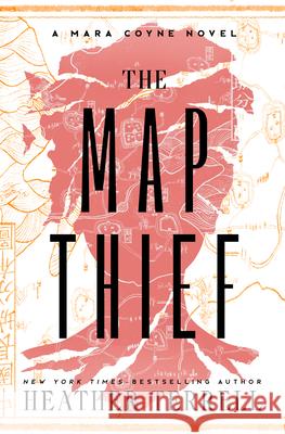 The Map Thief Heather Terrell 9781504090063 Open Road Integrated Media, Inc.