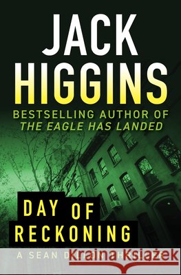 Day of Reckoning: Volume 8 Jack Higgins 9781504099127