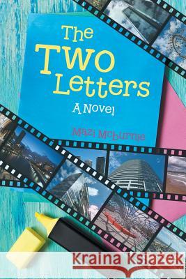 The Two Letters Mazi McBurnie 9781504302890