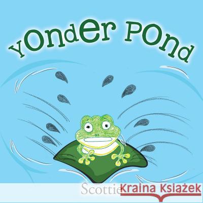 Yonder Pond Scottie 9781504308229