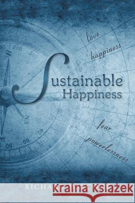 Sustainable Happiness Richard Haycock 9781504311281