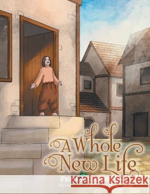 A Whole New Life Fiona Musgrave, Brian Rivera 9781504320153