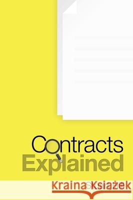 Contracts Explained Stuart Hill 9781504324373 Balboa Press Au