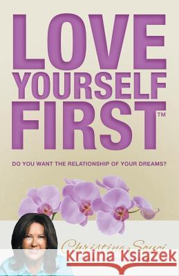 Love Yourself First Christine Souci 9781504332576