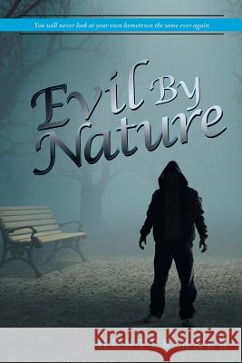 Evil by Nature Hunter Karr 9781504335836