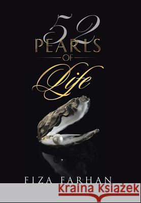 52 Pearls of Life Fiza Farhan 9781504344166