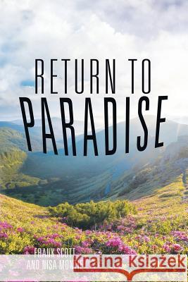 Return to Paradise Frank Scott Nisa Montie 9781504345040 Balboa Press