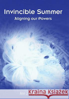 Invincible Summer: Aligning our Powers Polya, Ann J. 9781504354318