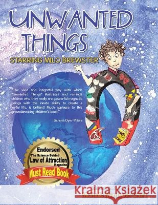 Unwanted Things: Starring Milo Brewster Michelle Mantooth Craft 9781504357401