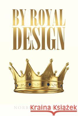 By Royal Design Norbert E. Reich 9781504359160