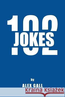 Jokes 102 Alex Gall 9781504371148