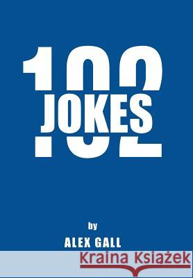 Jokes 102 Alex Gall 9781504371155