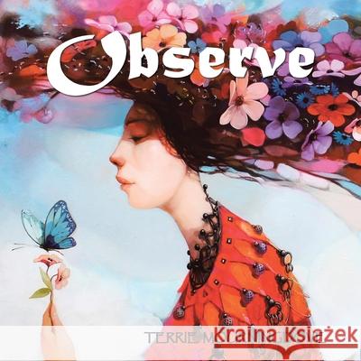 Observe Terrie Mourningdove 9781504375276