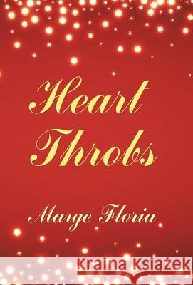 Heart Throbs Marge Floria 9781504375825