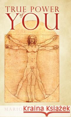 True Power of You Marios Skarvellis 9781504379571 Balboa Press
