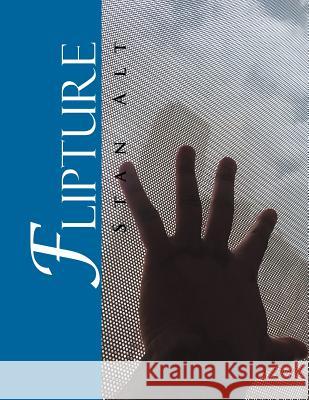Flipture Stan Alt 9781504919418 Authorhouse