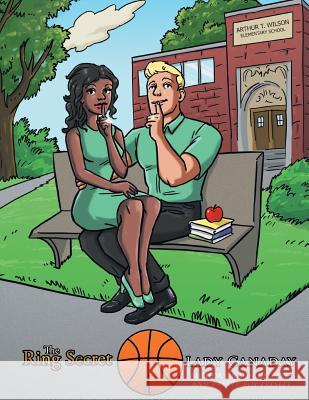 The Ring Secret Lady Canaday 9781504954488