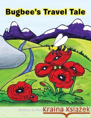 Bugbee's Travel Tale Amy Fell 9781504957847